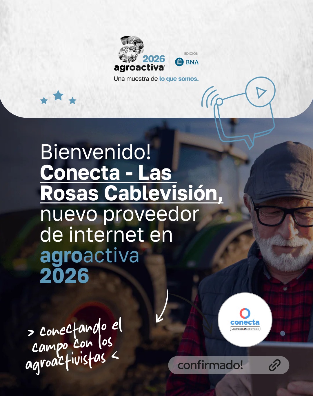 Conecta - Las Rosas Cablevisi&oacute;n ser&aacute; la responsable de la conectividad en AgroActiva 2026