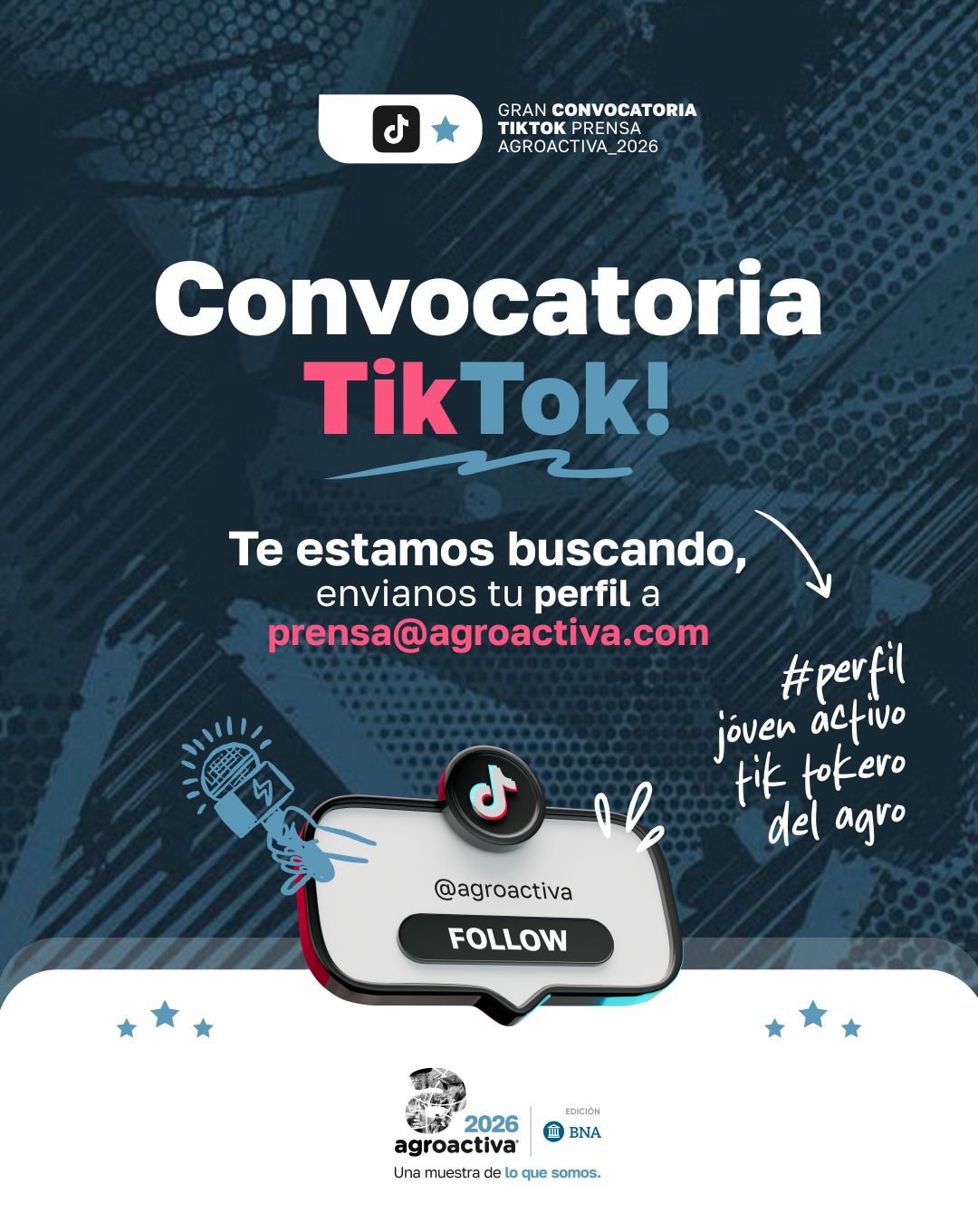 AgroActiva 2026 busca sus TikTokers: la muestra m&aacute;s grande del campo abre sus puertas a los creadores del agro