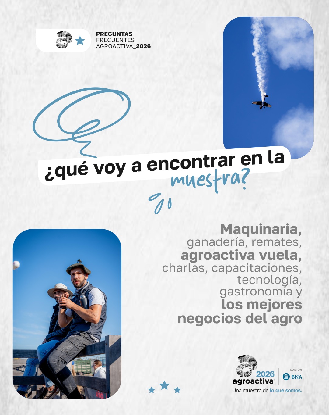 Lo que ten&eacute;s que saber antes de venir a Agroactiva 2026